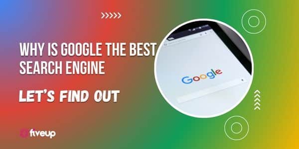 Google The Best Search Engine