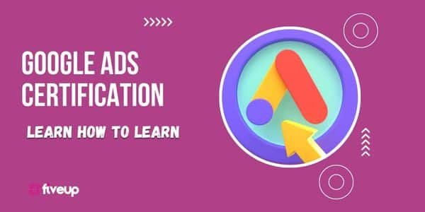 Google Ads Certification