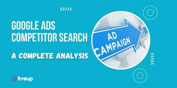 Google Ads Competitor Search