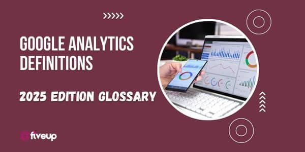 Google Analytics Definitions