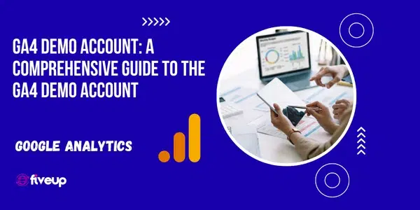 GA4 Demo Account: A Comprehensive Guide to the GA4 Demo Account