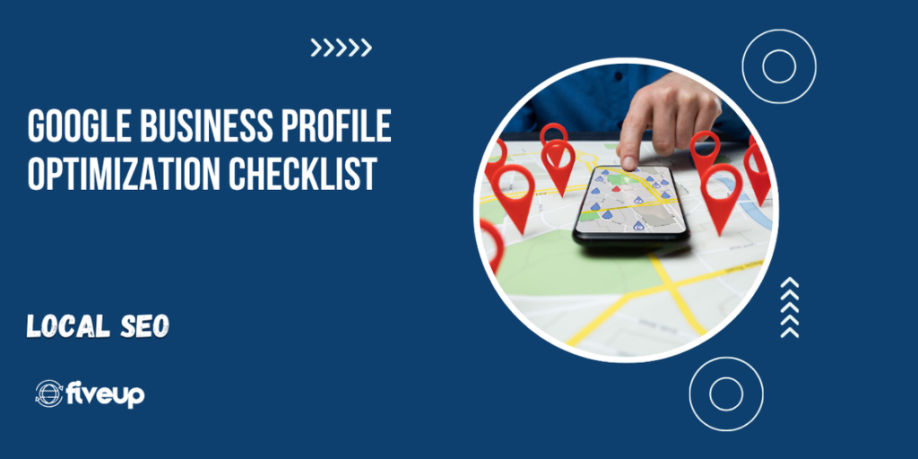 Google Business Profile Optimization Checklist 9 Google Business Profile Optimization Checklist