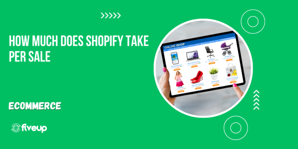 How Much Does Shopify Take Per Sale 8 How Much Does Shopify Take Per Sale