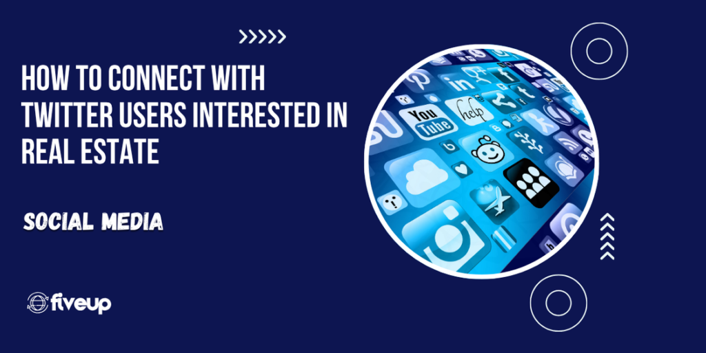 Twitter Users Interested in Real Estate