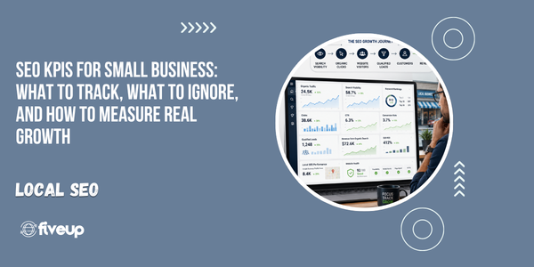 SEO KPIs for Small Business